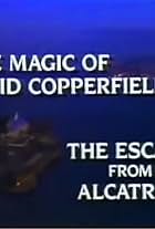 The Magic of David Copperfield IX: The Escape from Alcatraz (1987)