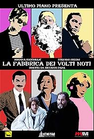 Stefano Fregni, Emanuele Giorgi, Miriana Raschillà, Antonio Calamonici, Roberta Stellato, Ivan Giambirtone, Stefania Tanca, and Francesco Castiglione in La fabbrica dei volti noti (2011)