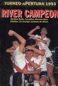 Primary photo for River Campeón: Torneo Apertura 1993