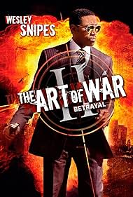 Wesley Snipes in The Art of War II: Betrayal (2008)