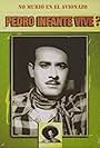 Pedro infante vive? (1991)