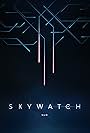 Skywatch (2019)