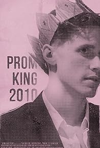 Primary photo for Prom King, 2010