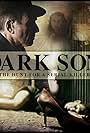 Dark Son: The Hunt for a Serial Killer (2019)