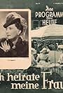 Ich heirate meine Frau (1934)