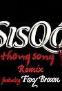 Sisqo Feat. Foxy Brown: Thong Song Uncensored (2000)