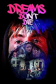 Dreams Don't Die (1982)