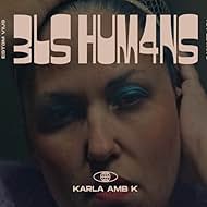 Karla amb K: Els humans (2023)