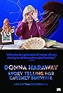 Donna Haraway: Story Telling for Earthly Survival (2016)