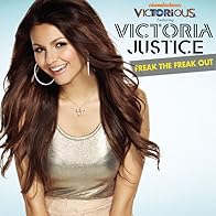 Primary photo for Victoria Justice: Freak the Freak Out