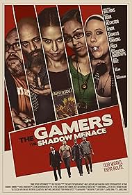 The Gamers: The Shadow Menace (2017)