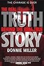 The Real Truth Behind the Real True Story: Donnie Miller (2014)