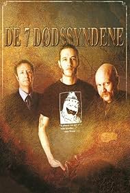 Kristopher Schau, Morten Ståle Nilsen, and Øystein Karlsen in De 7 Dødssyndene (2007)