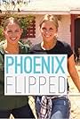 Elisha Sander and Delaney Rotta in Phoenix Flipped (2017)