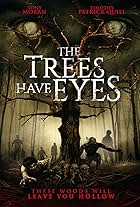 The Trees Have Eyes