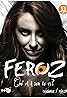 Feroz (TV Series 2010) Poster