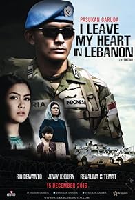 Primary photo for Pasukan Garuda: I Leave My Heart in Lebanon