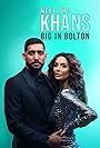 Amir Khan and Faryal Makhdoom in Meet the Khans: Big in Bolton (2021)