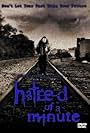 Hatred of a Minute (2002)