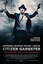 Citizen Gangster (2011)