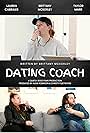 Taylor Marr, Brittany McSorley, and Lauren Cabrales in Dating Coach (2022)