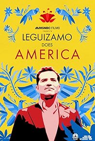 Primary photo for Leguizamo Does America