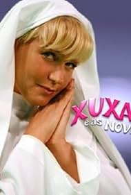 Xuxa in Xuxa e as Noviças (2008)