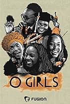 O Girls (2017)