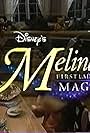 Melinda: First Lady of Magic