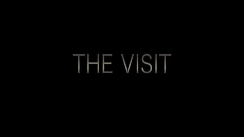 Watch The Visit - TRAILER