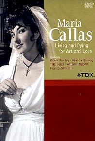 Primary photo for Maria Callas: Living and Dying for Art and Love