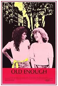 Old Enough (1984)