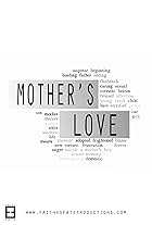 Mother's Love (2016)