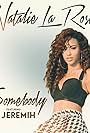 Natalie La Rose Feat. Jeremih: Somebody (2015)