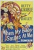 When My Baby Smiles at Me (1948) Poster