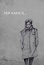 Her Name Is (2018)