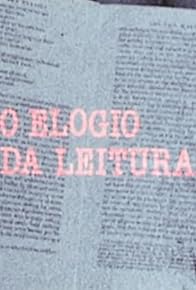 Primary photo for Elogio da Leitura