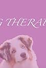 Dog Therapist (2018)