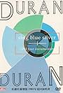 Duran Duran: Sing Blue Silver (1984)