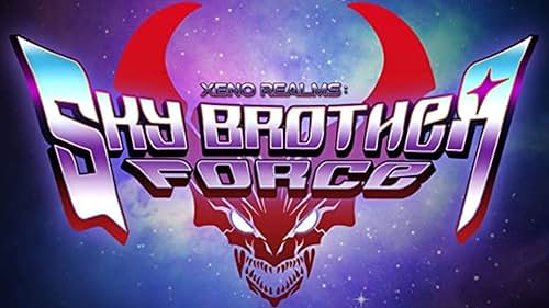 Xeno Realms: Sky Brother Force (2022)