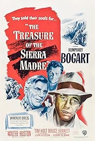 Primary photo for The Treasure of the Sierra Madre