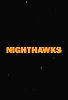 Nighthawks