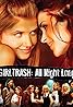 Girltrash: All Night Long (2014) Poster