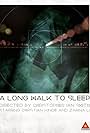 A Long Walk to Sleep (2013)