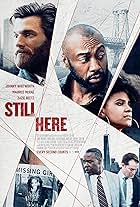 Maurice McRae, Johnny Whitworth, and Zazie Beetz in Still Here (2020)