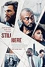 Maurice McRae, Johnny Whitworth, and Zazie Beetz in Still Here (2020)