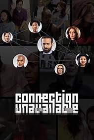 Connection Unavailable (2015)