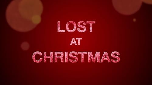 Lost at Christmas | Official Trailer