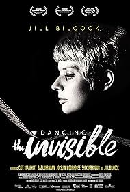 Jill Bilcock: Dancing the Invisible (2017)