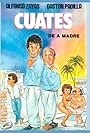 Cuates de a madre (1990)